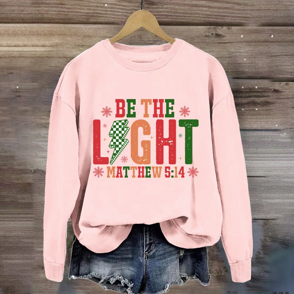 Be The Light Christmas Sweatshirt