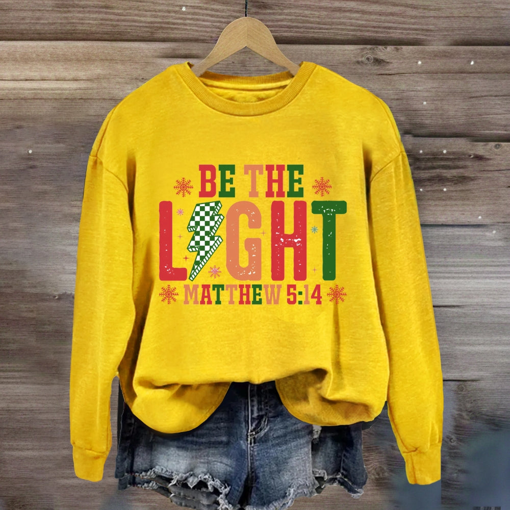 Be The Light Christmas Sweatshirt
