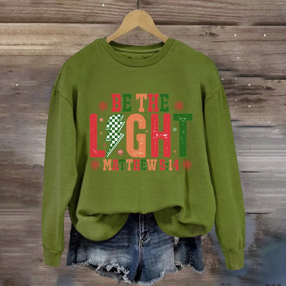 Be The Light Christmas Sweatshirt