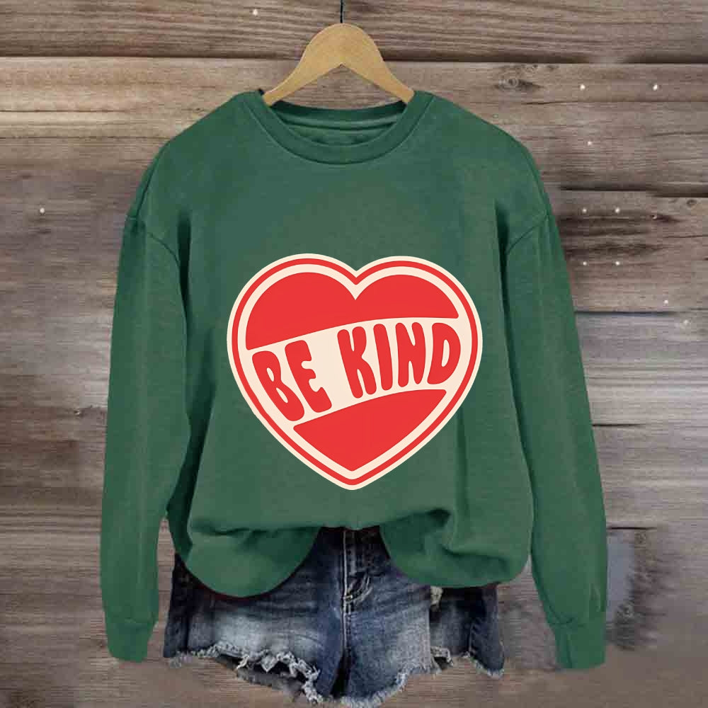 Be Kind With Heart Sweatshirt