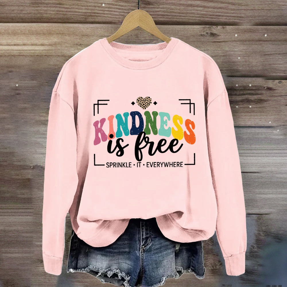 Kindness Is Free Sprinkle It Everywhere Leopard Sweatshirt