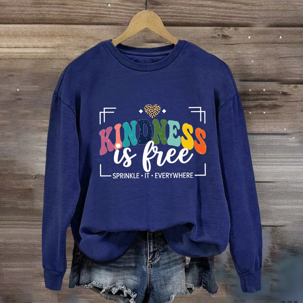 Kindness Is Free Sprinkle It Everywhere Leopard Sweatshirt