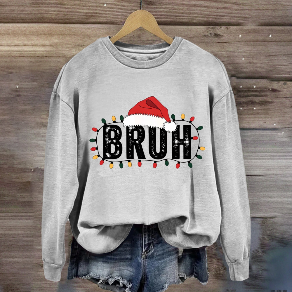 Bruh Merry Santa Hats Sweatshirt