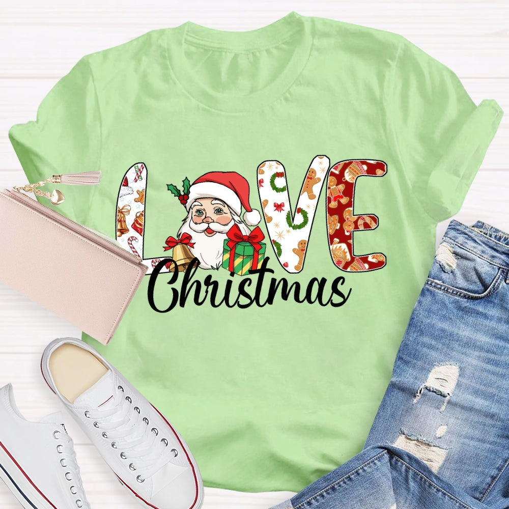 Love Christmas Santa Claus And Christmas Vibes Fonts T-shirt
