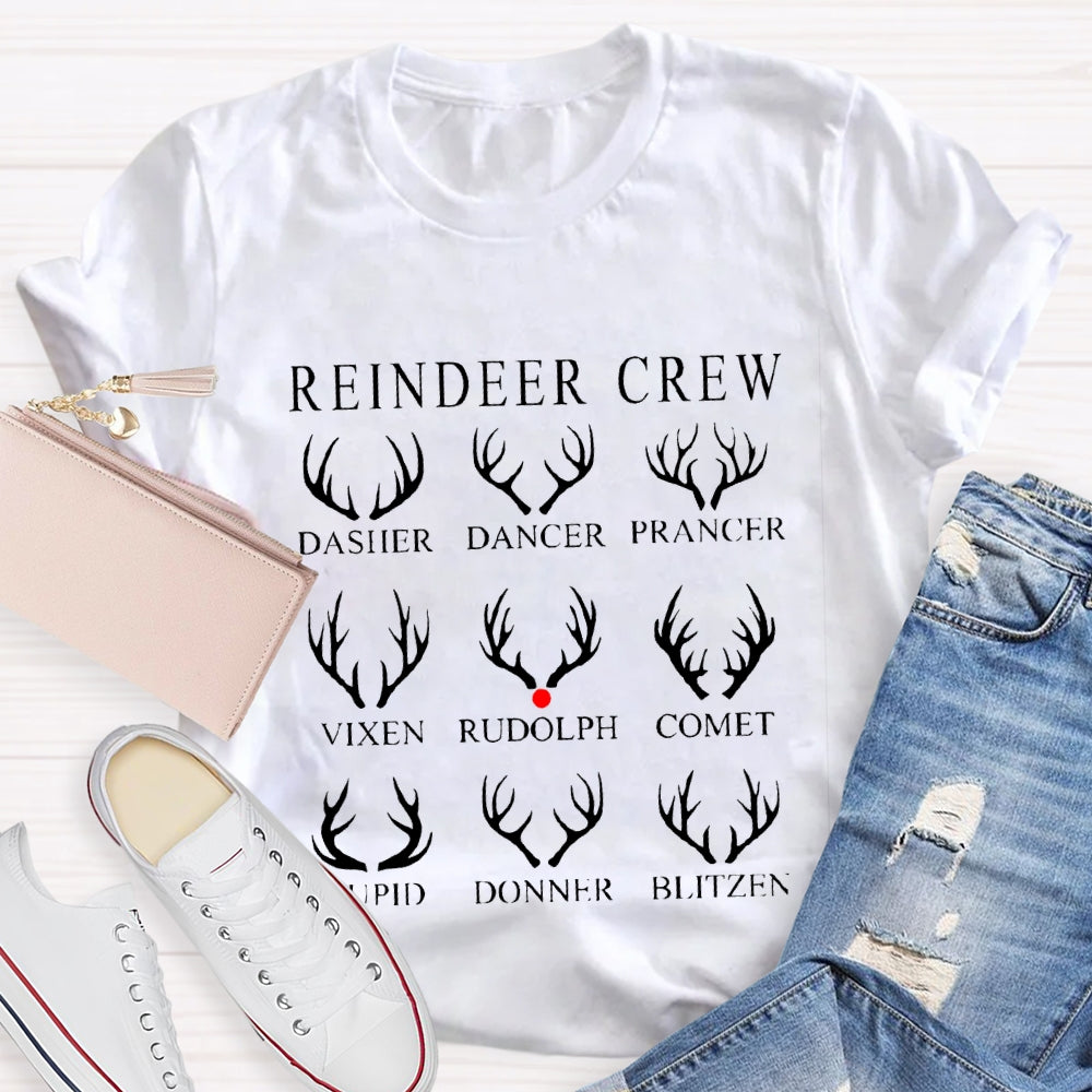 Reindeer Crew Dasher Dancer Prancer Vixen Rudolph Comet Christmas T-shirt