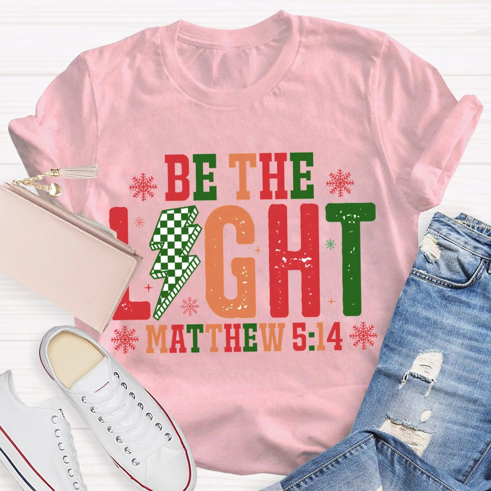 Be The Light Matthew Snowflake Christmas T-shirt
