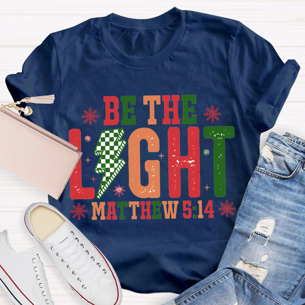 Be The Light Matthew Snowflake Christmas T-shirt