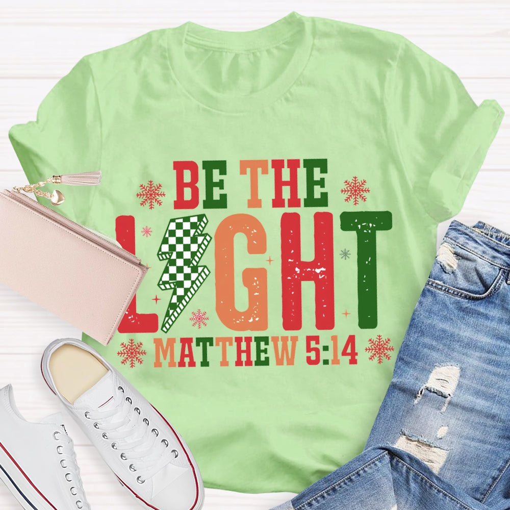 Be The Light Matthew Snowflake Christmas T-shirt