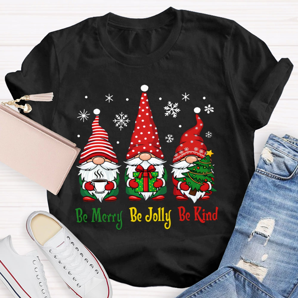 Be Merry Be Jolly Be Kind Santa Claus Christmas T-shirt