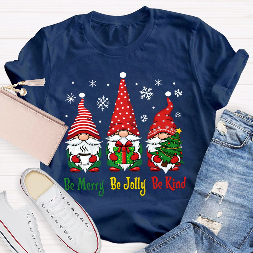 Be Merry Be Jolly Be Kind Santa Claus Christmas T-shirt