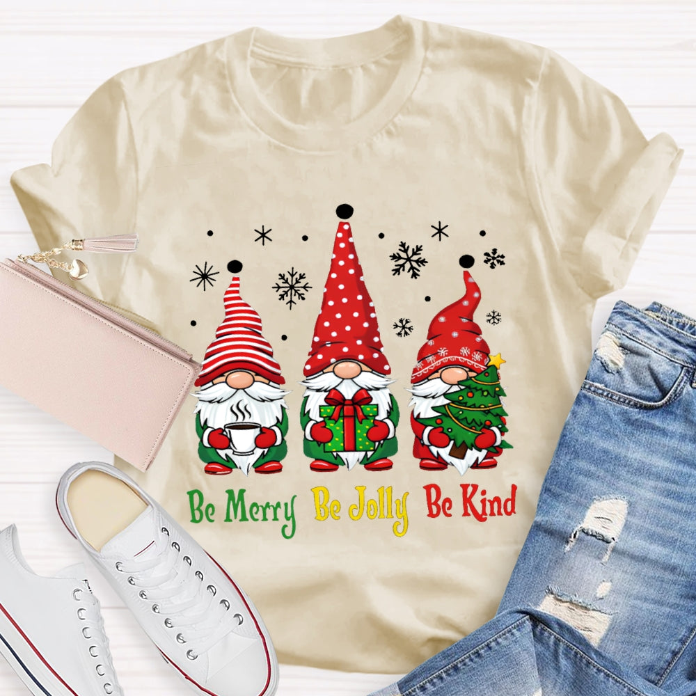 Be Merry Be Jolly Be Kind Santa Claus Christmas T-shirt