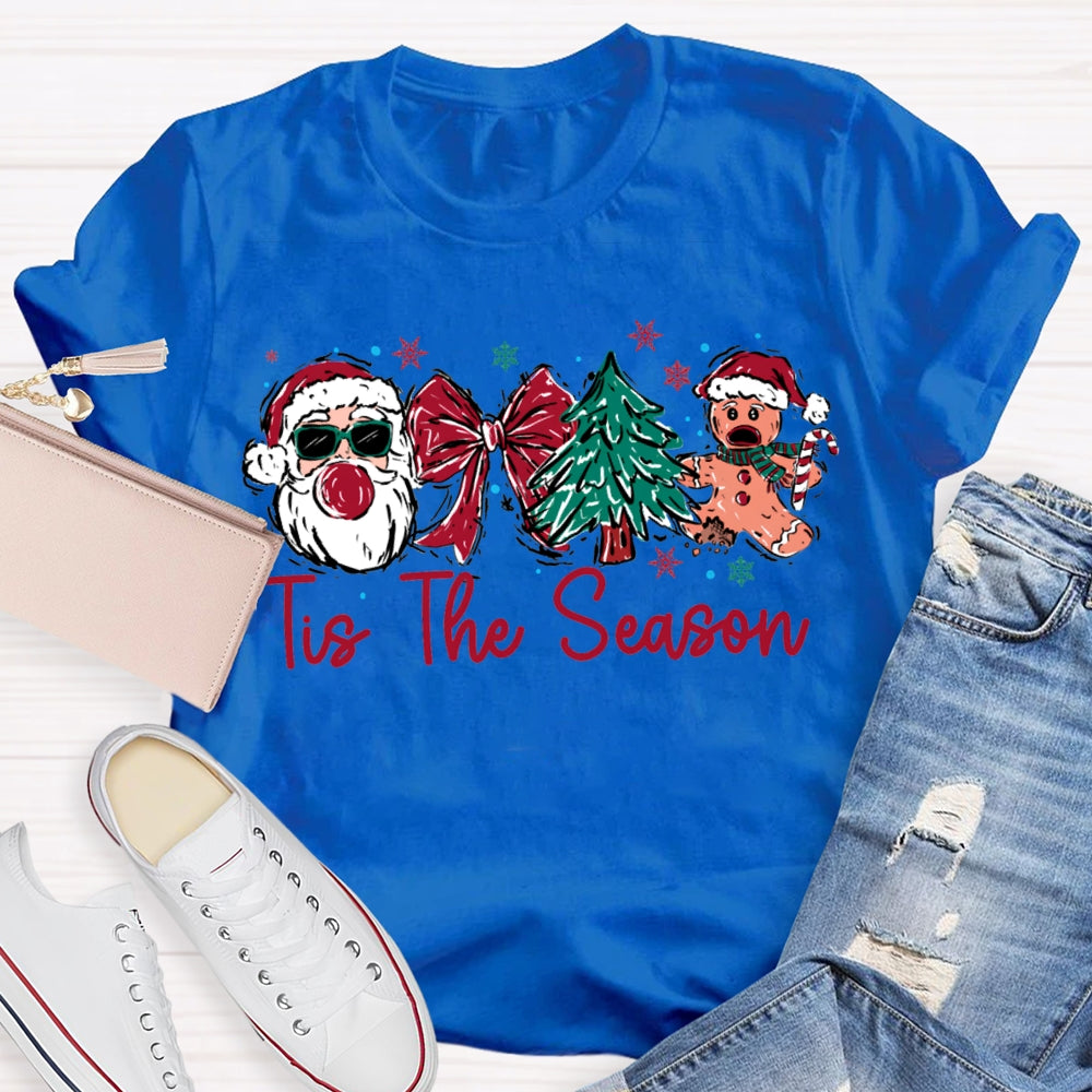 It Is The Season Santa Claus Bow And Christmas Tree T-shirt