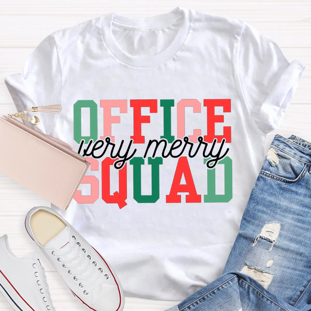Very Merry Office Squad Color Fonts Christmas T-shirt