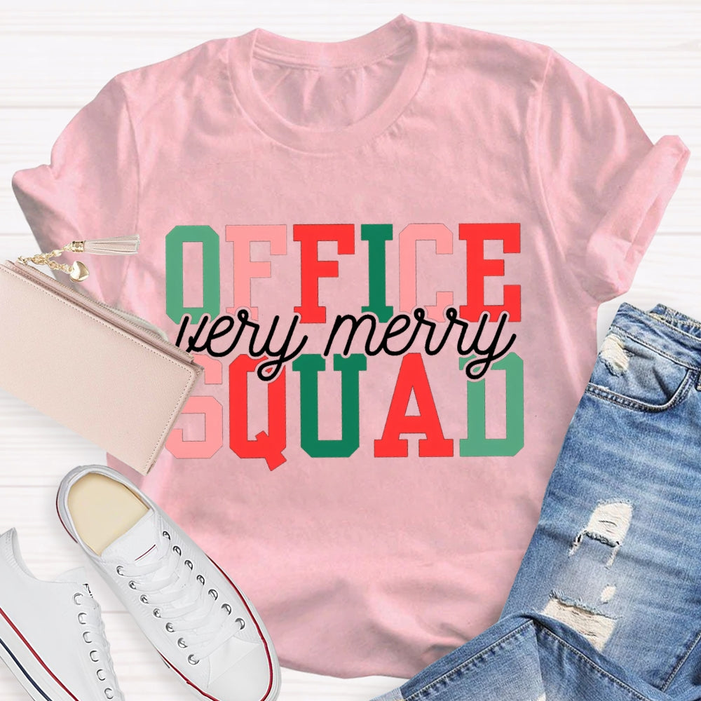 Very Merry Office Squad Color Fonts Christmas T-shirt