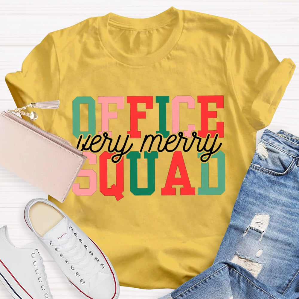 Very Merry Office Squad Color Fonts Christmas T-shirt
