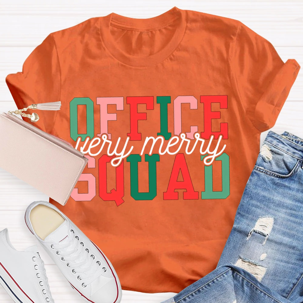 Very Merry Office Squad Color Fonts Christmas T-shirt