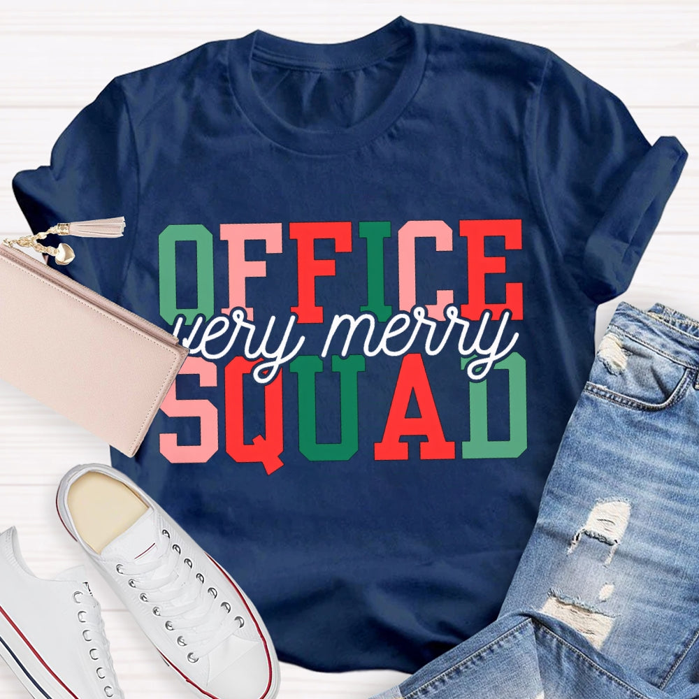 Very Merry Office Squad Color Fonts Christmas T-shirt