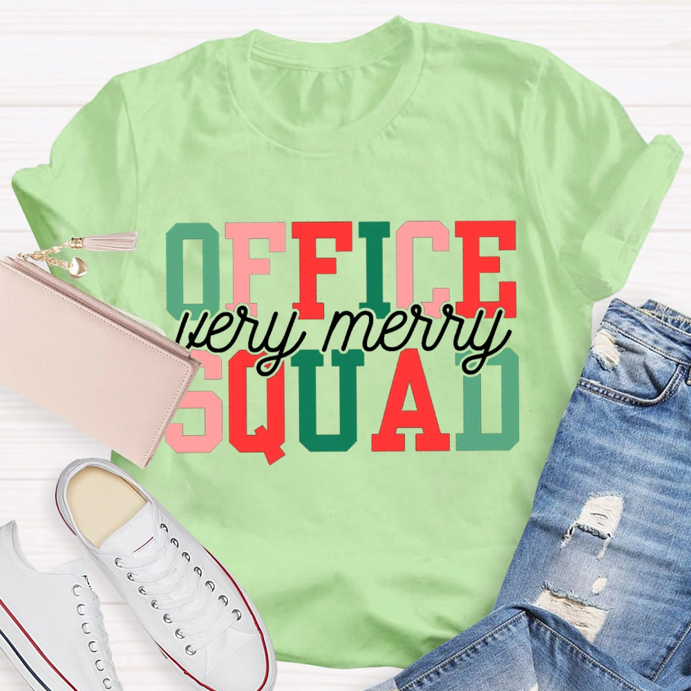 Very Merry Office Squad Color Fonts Christmas T-shirt
