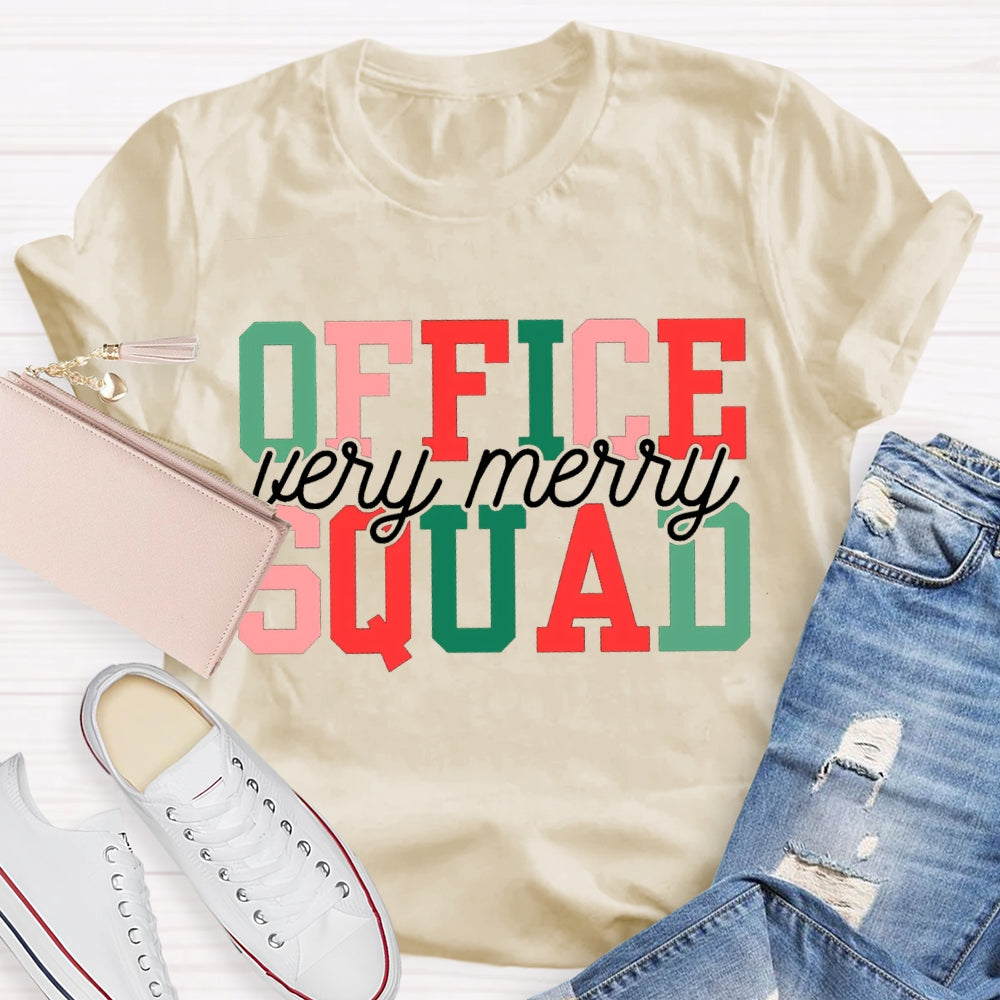 Very Merry Office Squad Color Fonts Christmas T-shirt