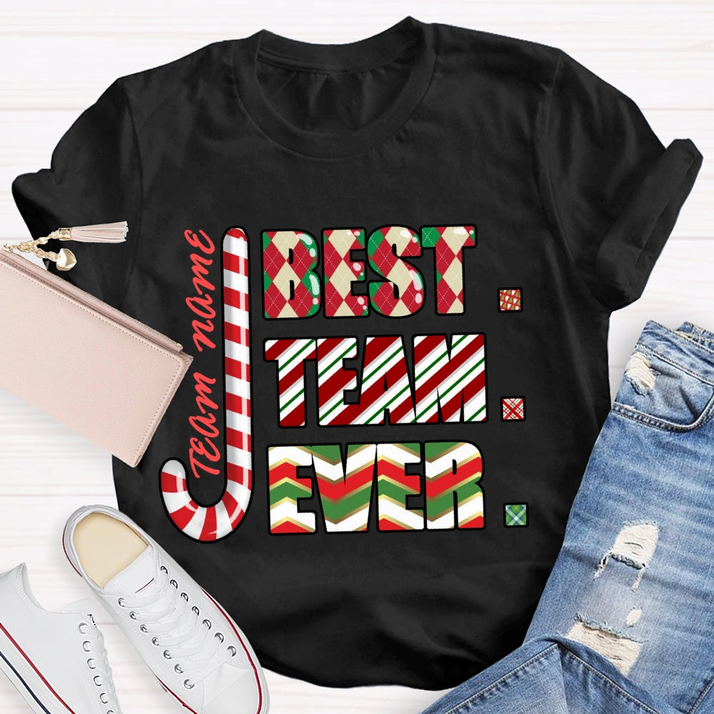 Personalized Team Name Best Team Ever Colorful Gradient Font T-shirt