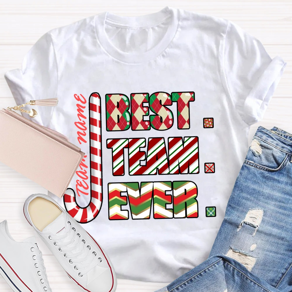 Personalized Team Name Best Team Ever Colorful Gradient Font T-shirt