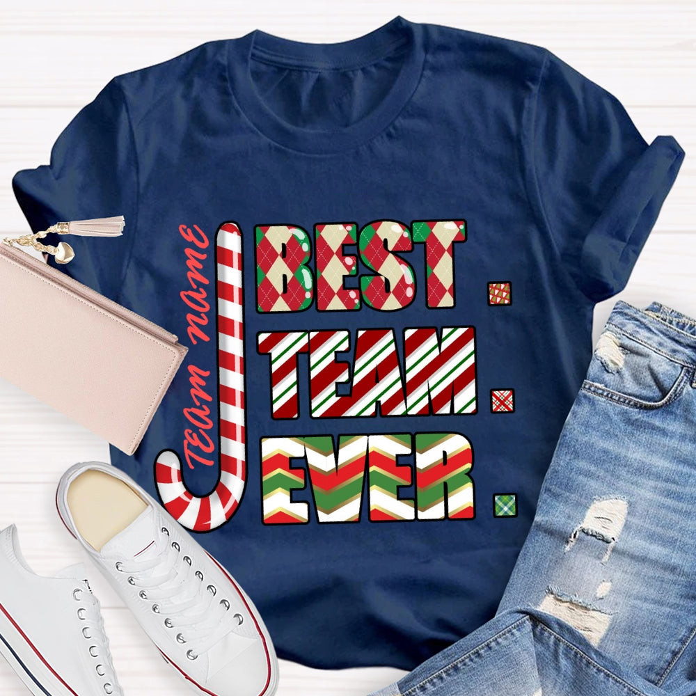 Personalized Team Name Best Team Ever Colorful Gradient Font T-shirt