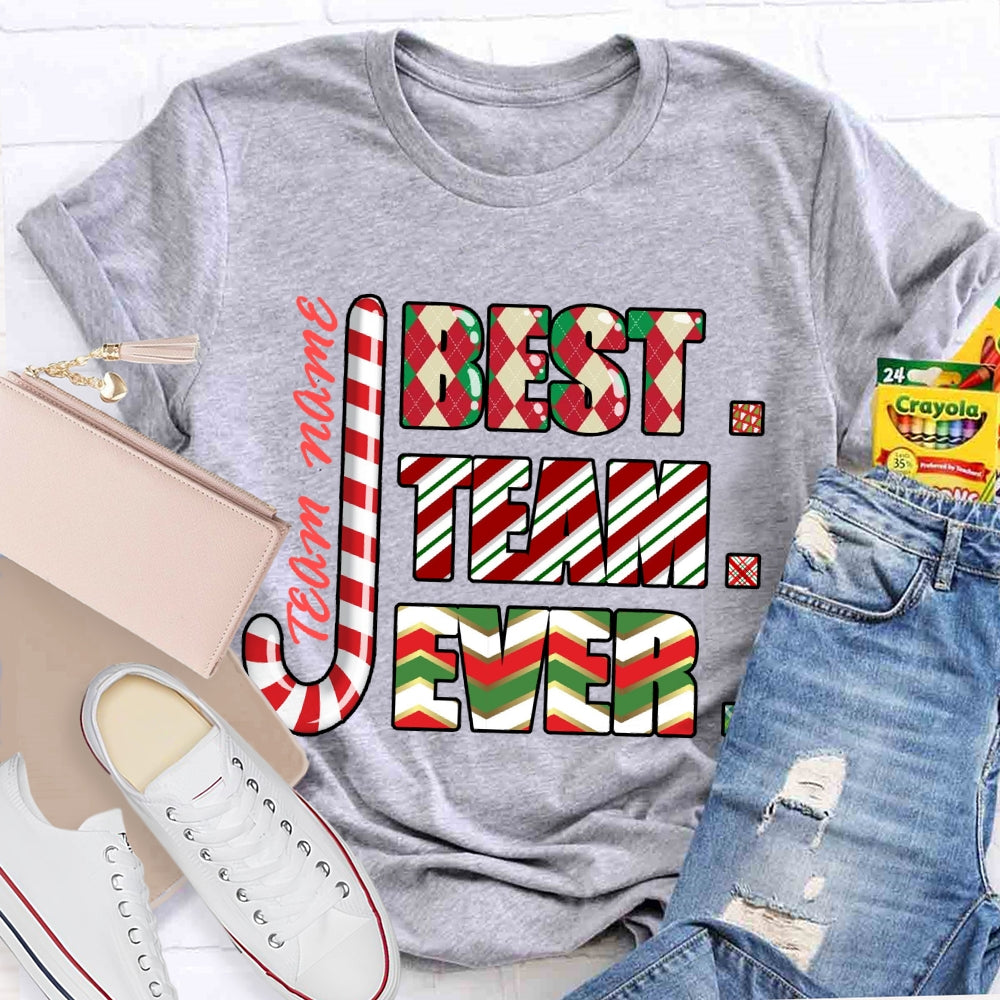 Personalized Team Name Best Team Ever Colorful Gradient Font T-shirt