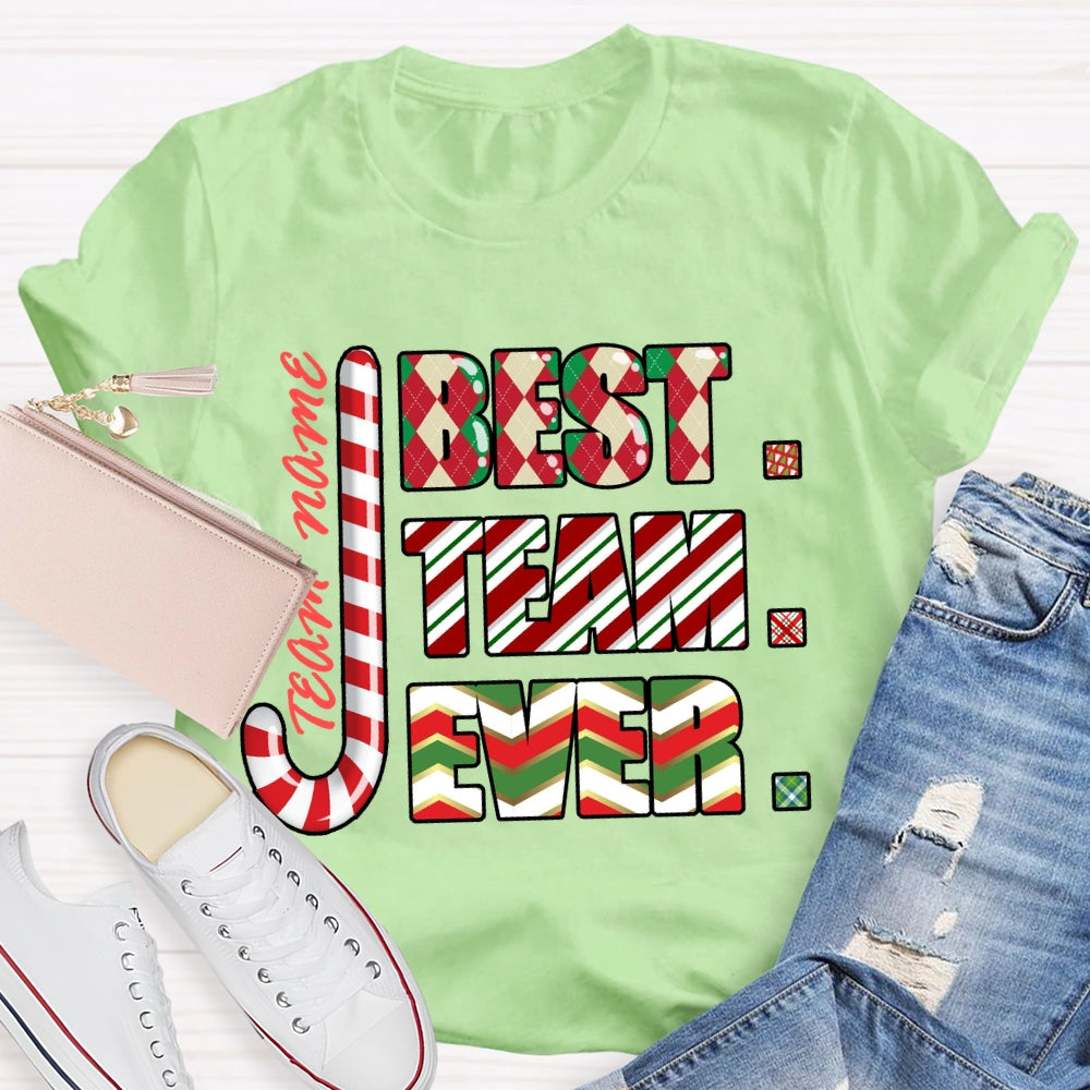 Personalized Team Name Best Team Ever Colorful Gradient Font T-shirt