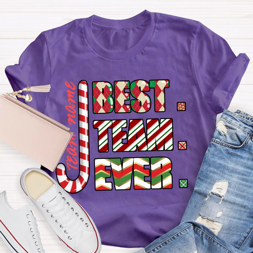 Personalized Team Name Best Team Ever Colorful Gradient Font T-shirt