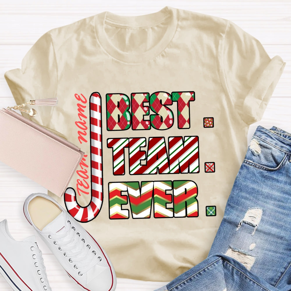 Personalized Team Name Best Team Ever Colorful Gradient Font T-shirt