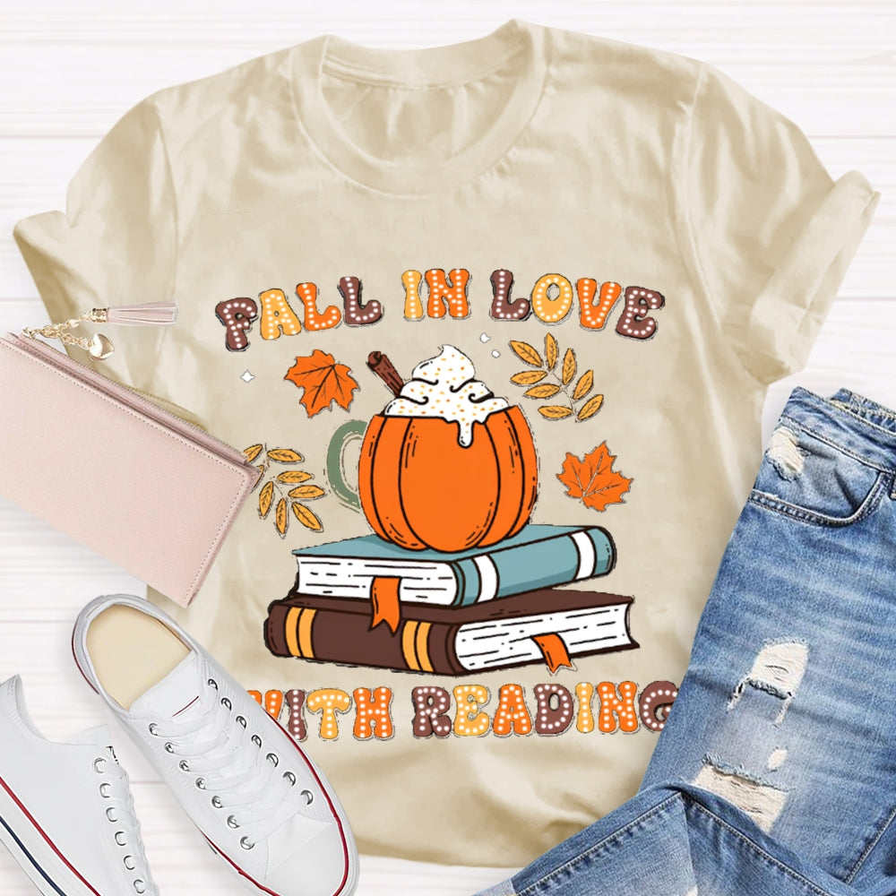 Fall In Love With Reading Teacher Shirts