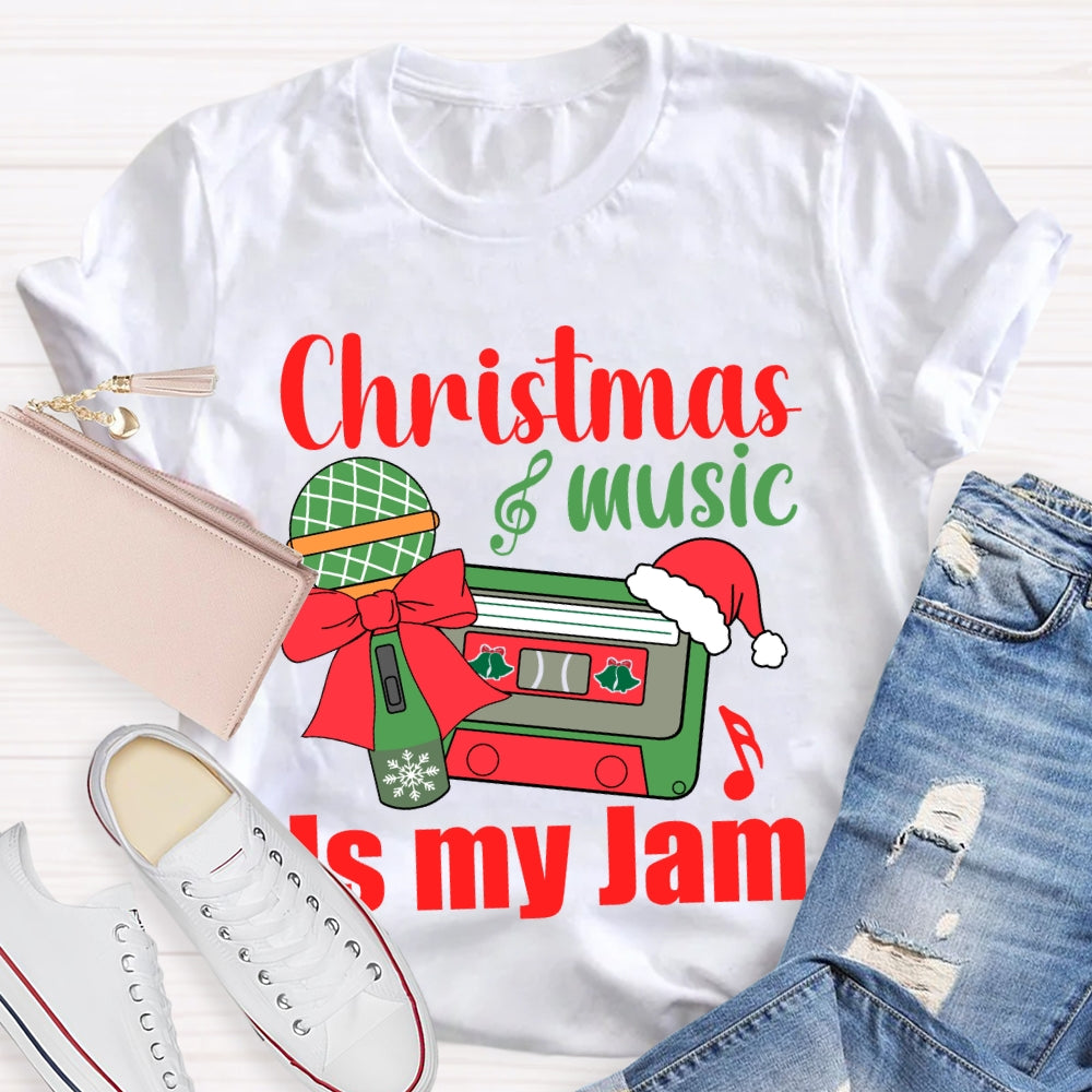 Christmas Music Is My Jam Christmas Music Teacher T-shirt