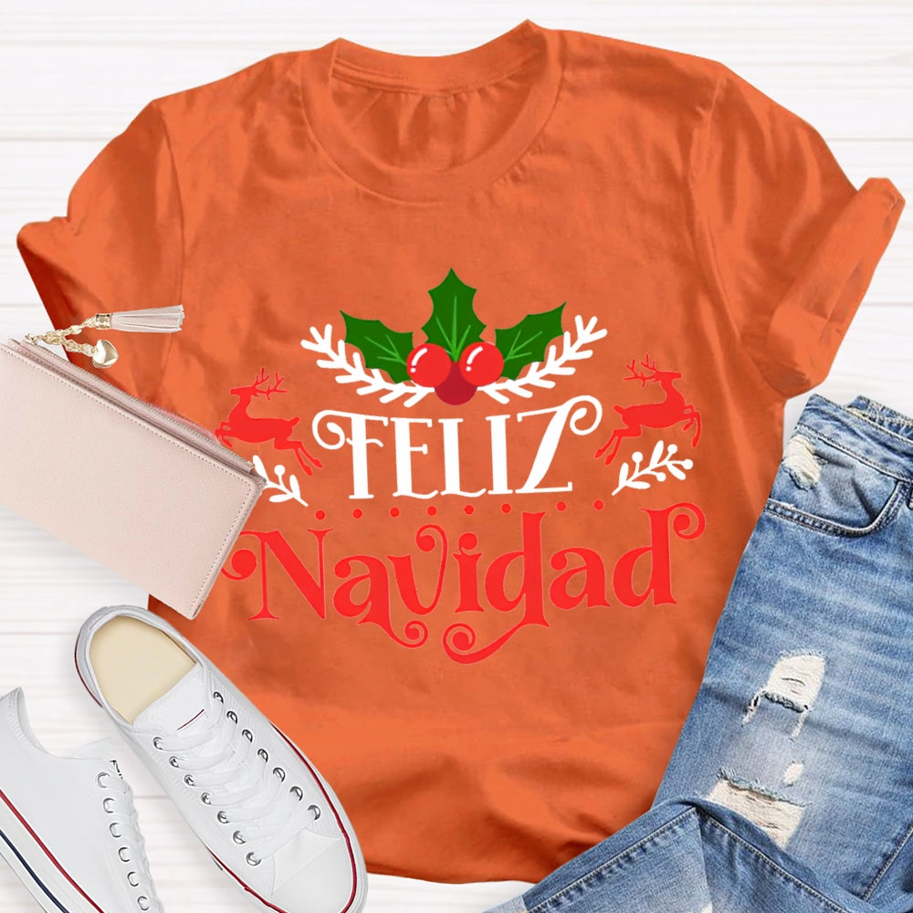 Feliz Navidad Bilingual Teacher Christmas T-shirt