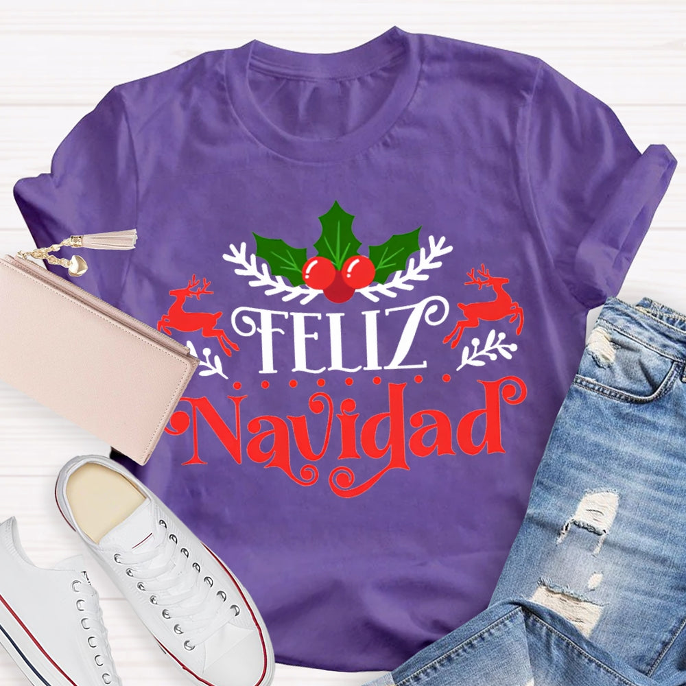 Feliz Navidad Bilingual Teacher Christmas T-shirt