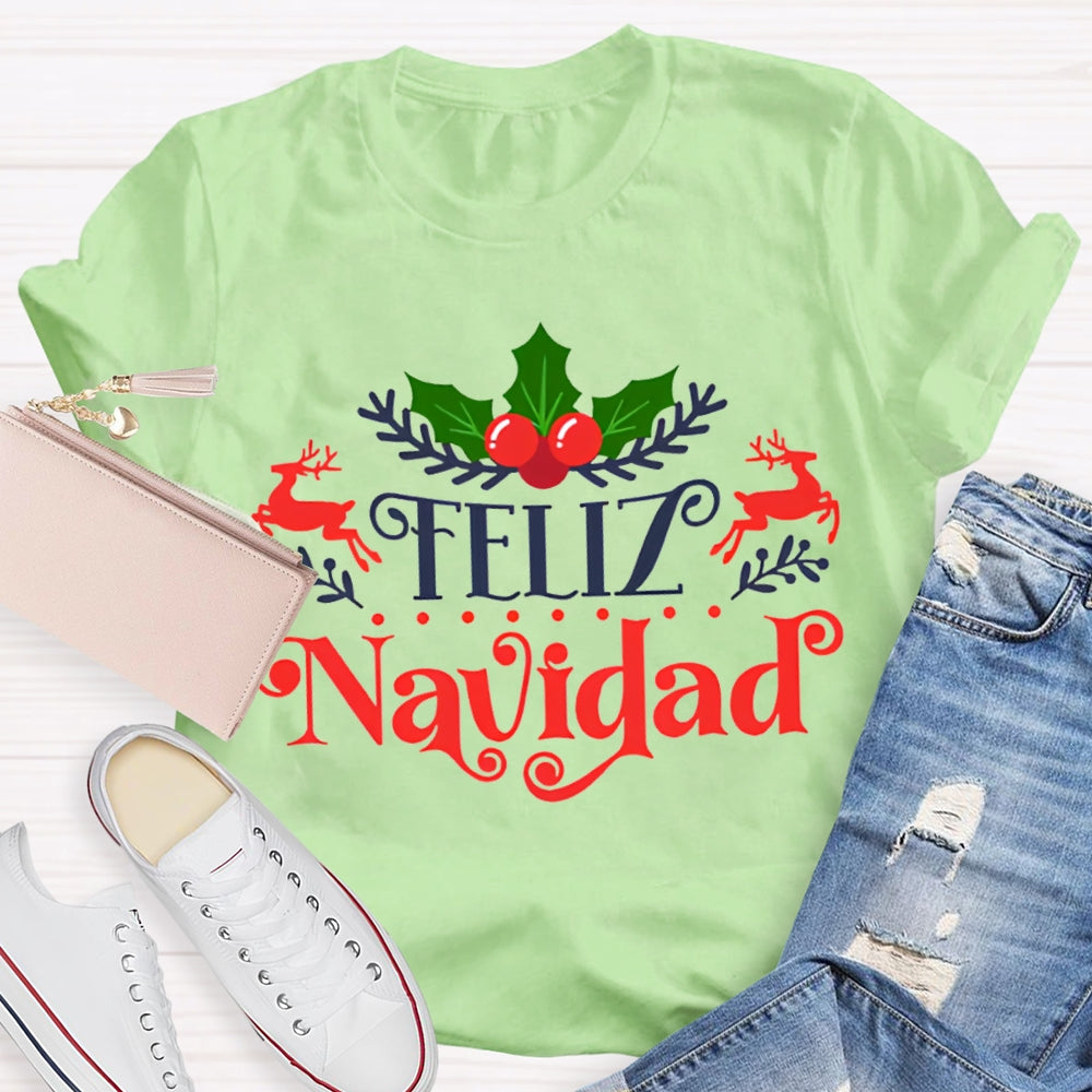 Feliz Navidad Bilingual Teacher Christmas T-shirt