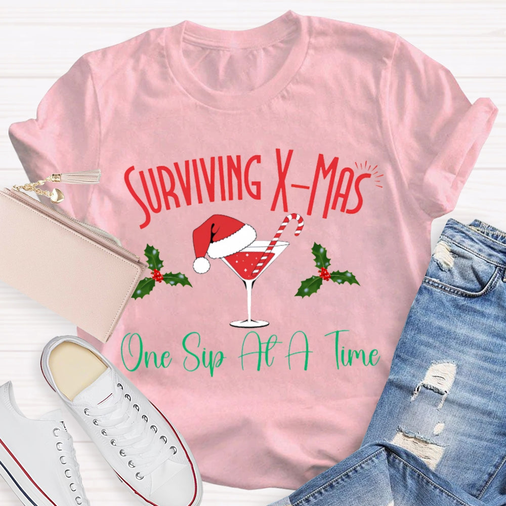 Surviving Xmas One Sip At A Time Christmas T-shirt