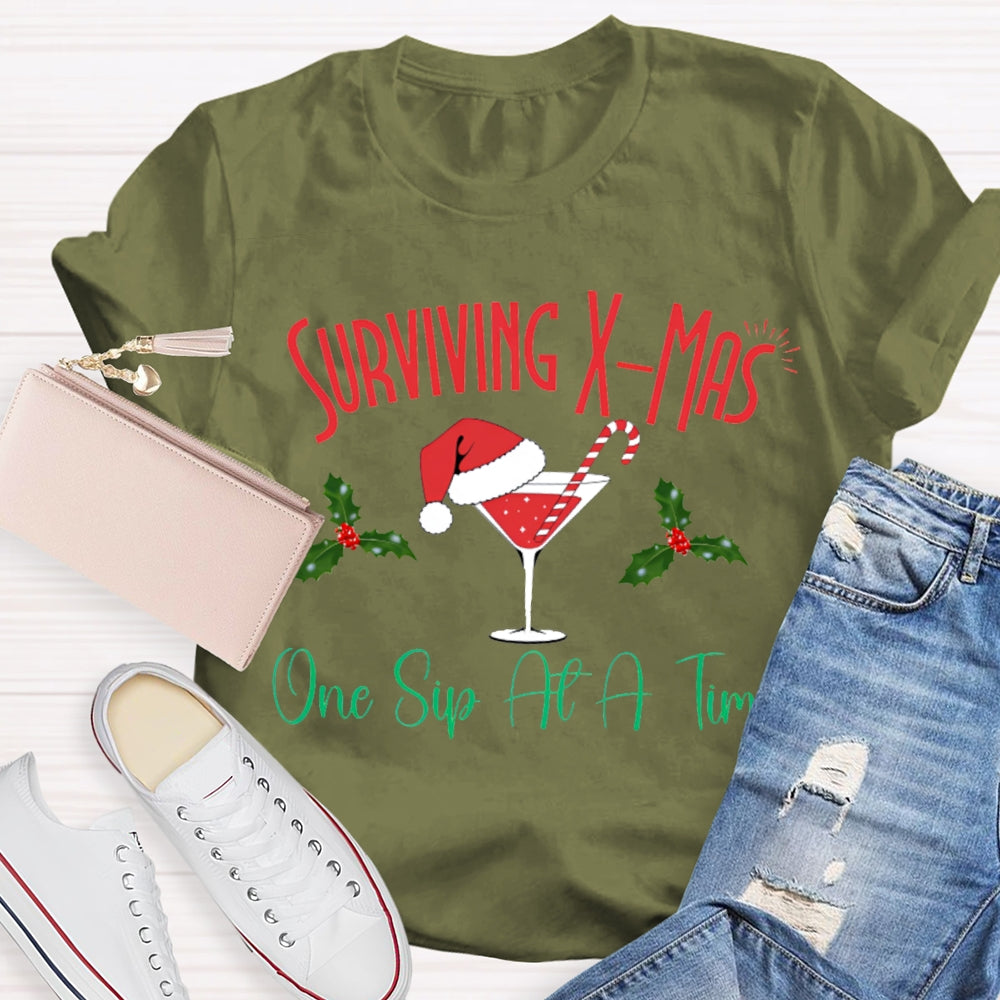 Surviving Xmas One Sip At A Time Christmas T-shirt