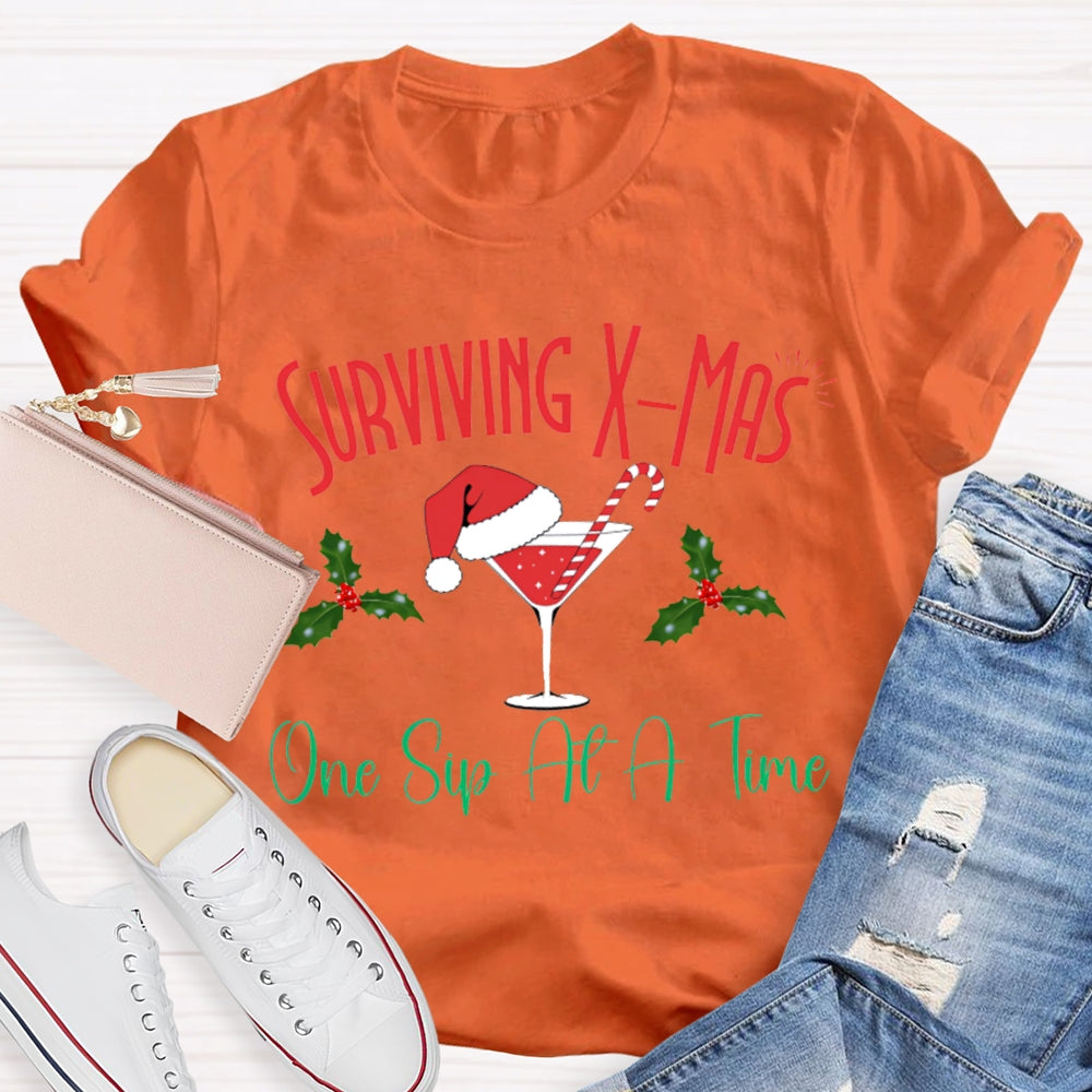 Surviving Xmas One Sip At A Time Christmas T-shirt