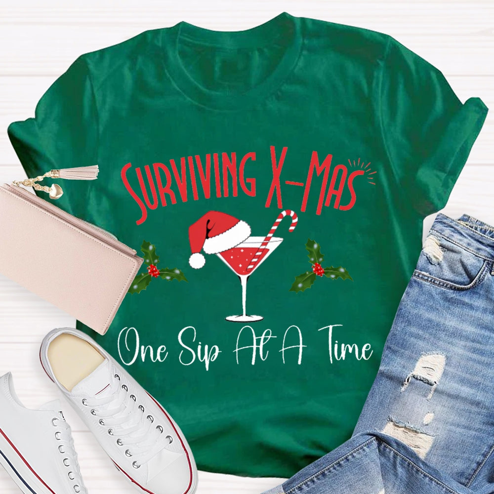 Surviving Xmas One Sip At A Time Christmas T-shirt