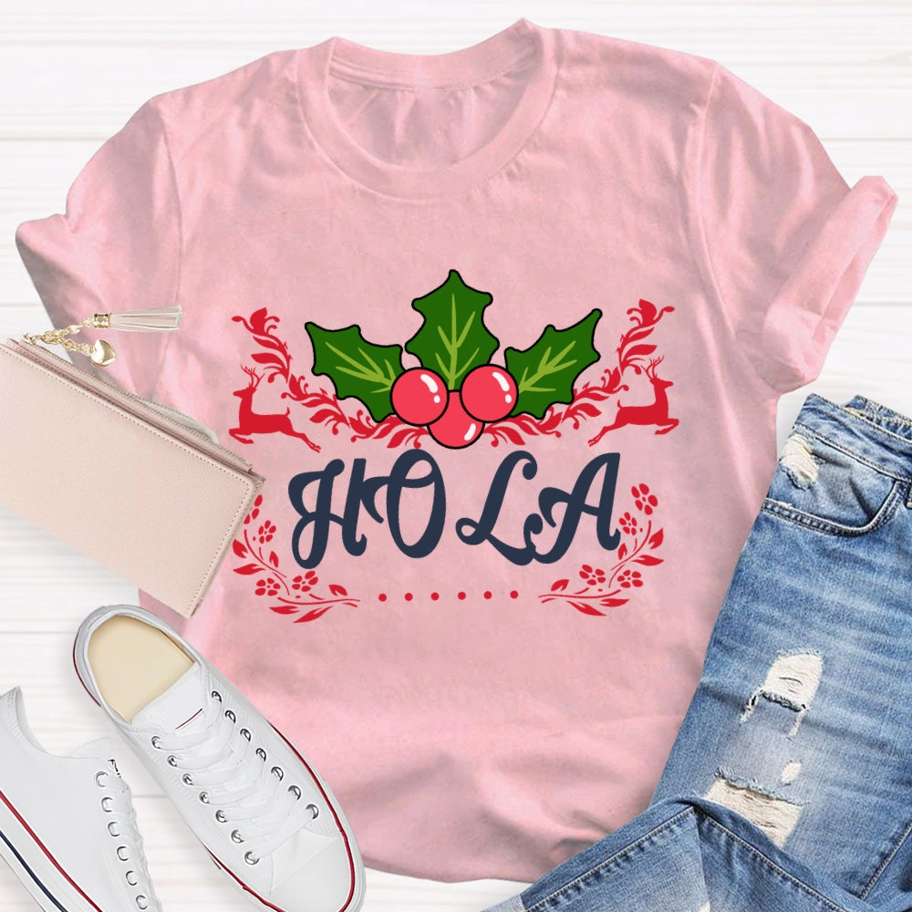 Hola Christmas Elk Bilingual Teacher Merry Christmas T-shirt