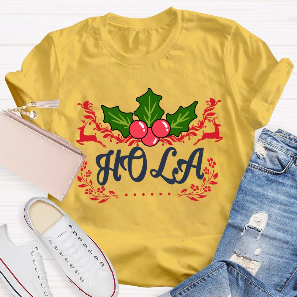 Hola Christmas Elk Bilingual Teacher Merry Christmas T-shirt