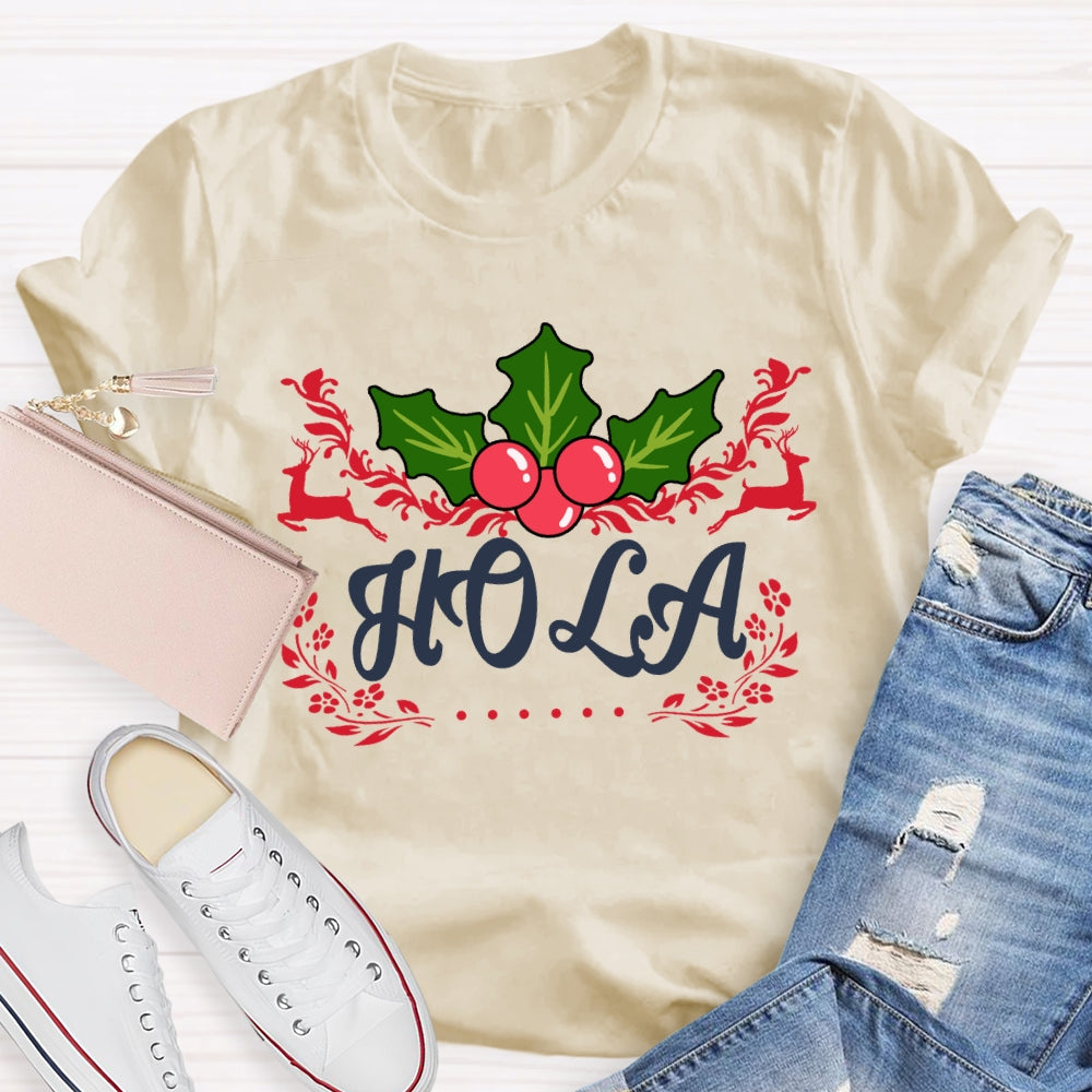 Hola Christmas Elk Bilingual Teacher Merry Christmas T-shirt
