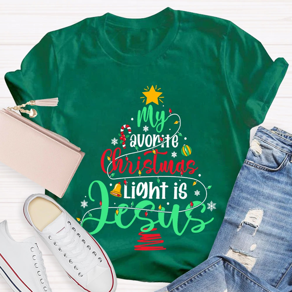 My Favorite Christmas Light Is Jesus T-shirt