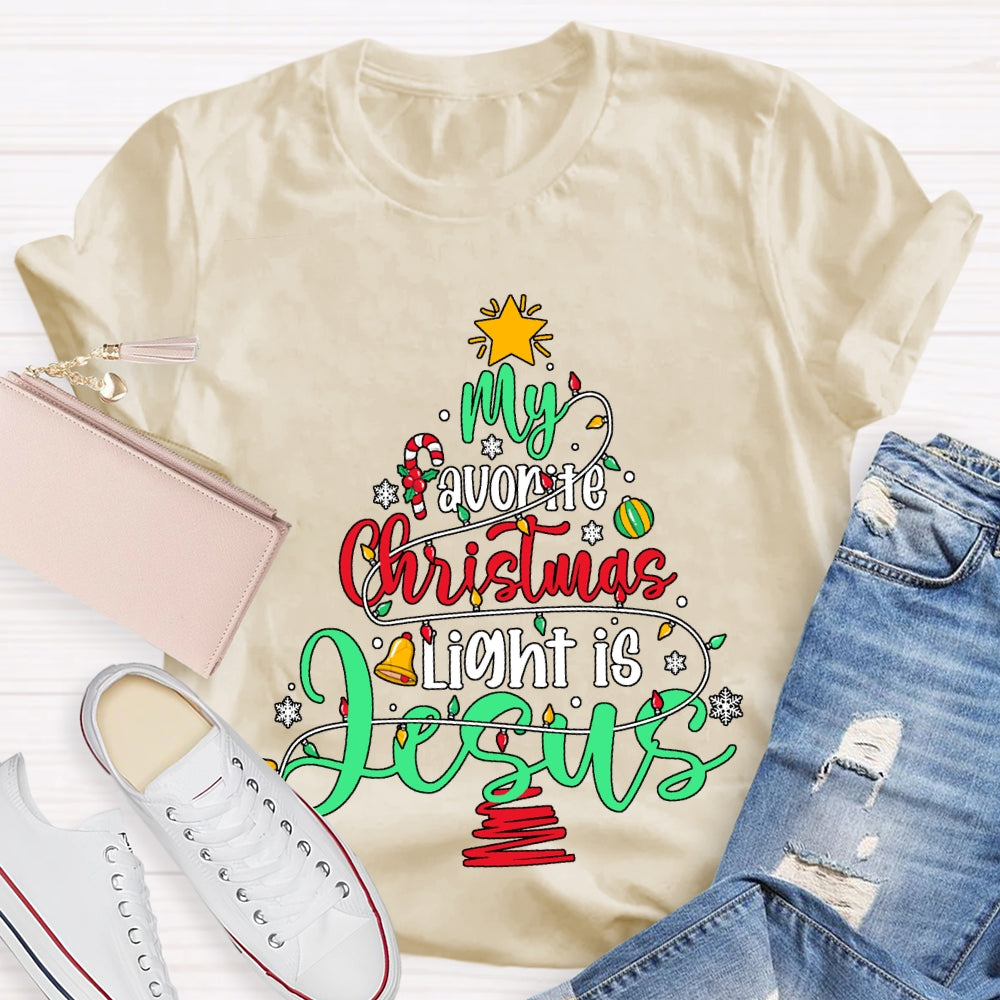 My Favorite Christmas Light Is Jesus T-shirt