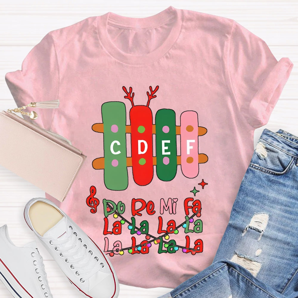 Do Re Mi Fa La La La La Colorful Font Christmas Music Teacher T-shirt