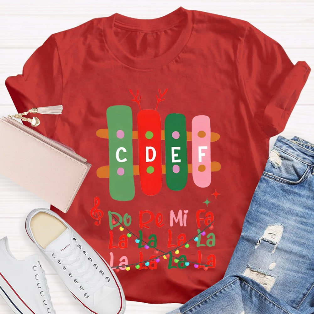 Do Re Mi Fa La La La La Colorful Font Christmas Music Teacher T-shirt