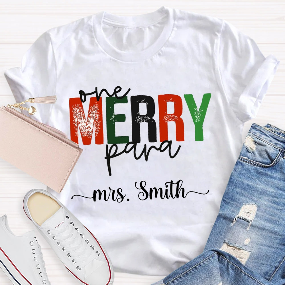 Personalized Name One Merry Para Christmas T-shirt