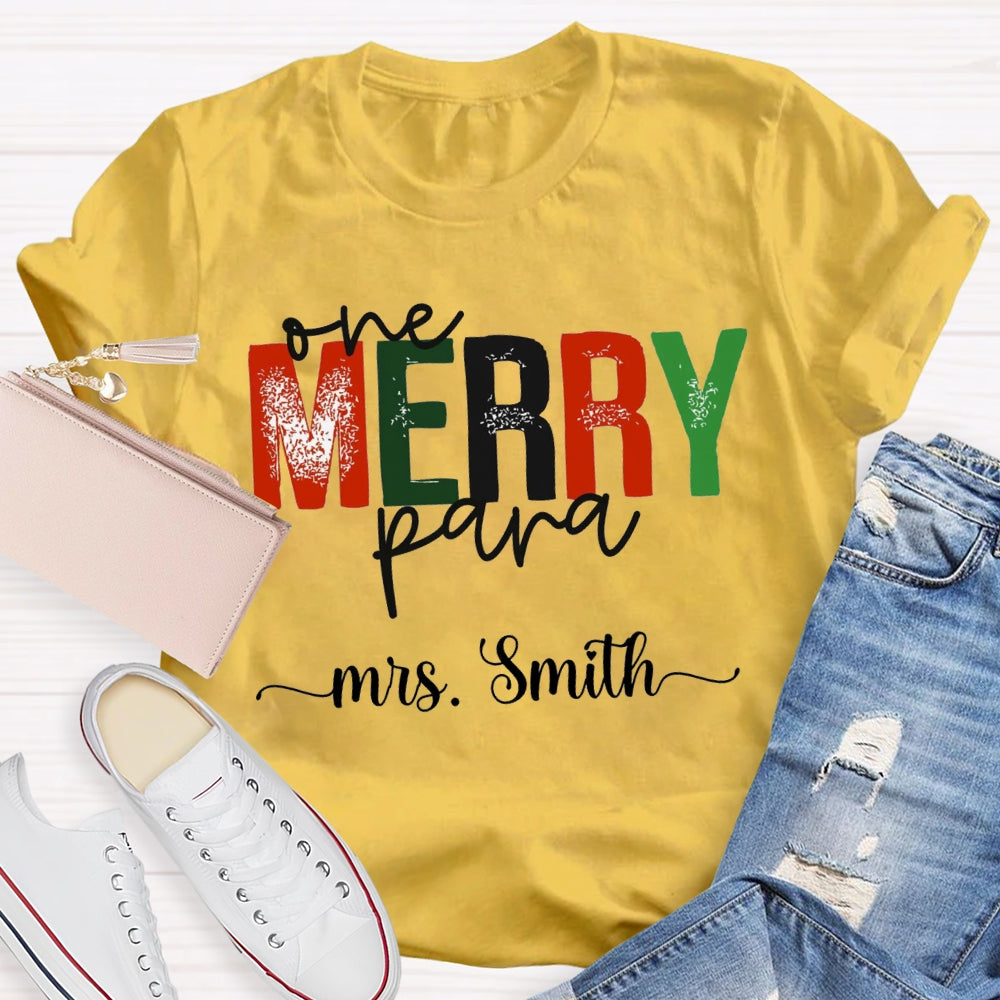 Personalized Name One Merry Para Christmas T-shirt