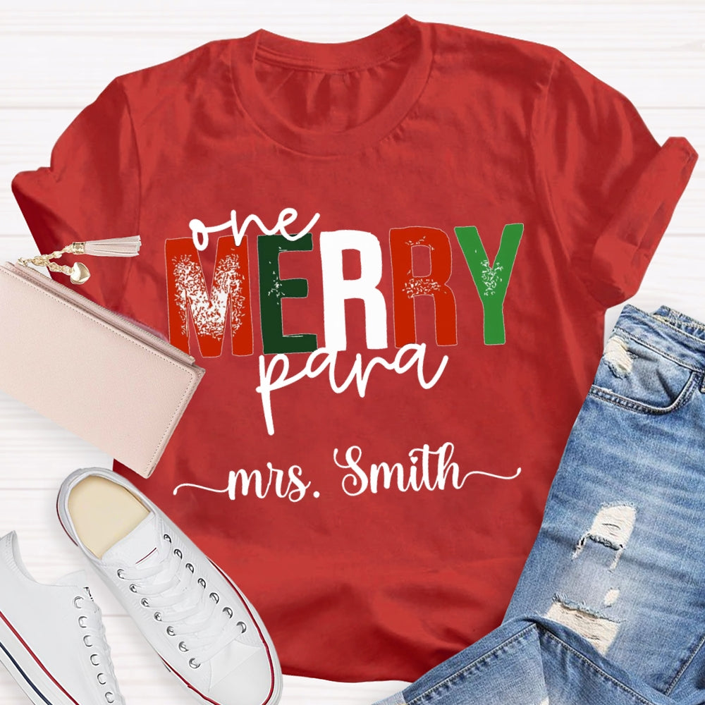 Personalized Name One Merry Para Christmas T-shirt