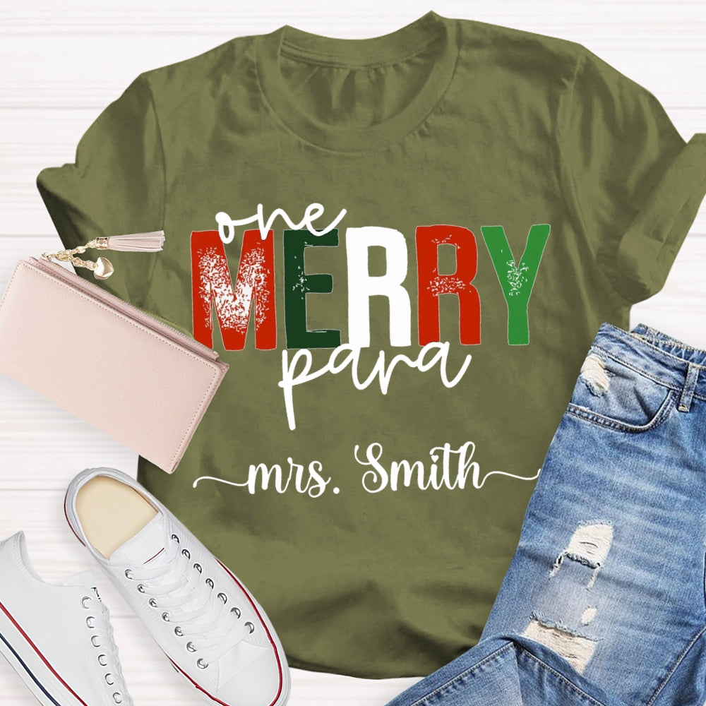 Personalized Name One Merry Para Christmas T-shirt